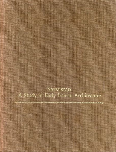 Cover for Lionel Bier · Sarvistan: A Study in Early Iranian Architecture - College Art Association Monograph (Hardcover Book) (1986)