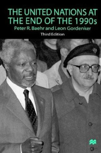 The United Nations At the End of the 1990s - Na Na - Books - Palgrave USA - 9780312220167 - April 12, 1999