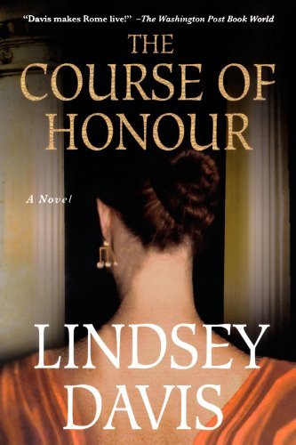 Cover for Lindsey Davis · The Course of Honour (Paperback Bog) [Original edition] (2009)