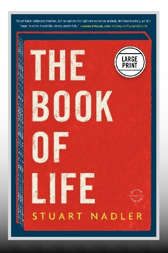 The Book of Life - Stuart Nadler - Libros - Reagan Arthur / Back Bay Books - 9780316248167 - 21 de diciembre de 2012