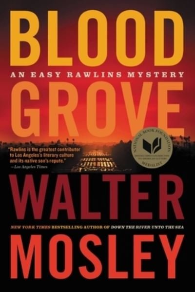 Blood Grove - Walter Mosley - Books - Little Brown & Company - 9780316491167 - February 1, 2022