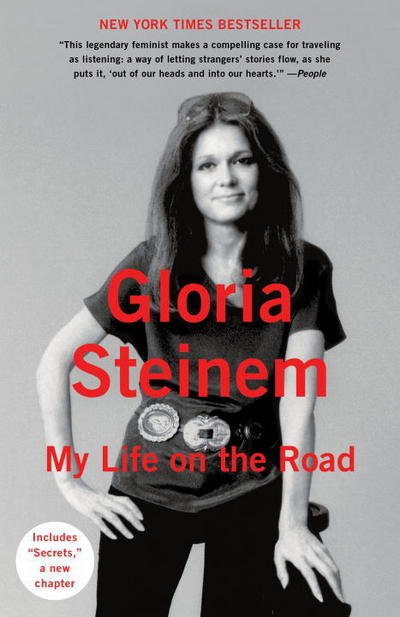 Cover for Gloria Steinem · My Life on the Road (Pocketbok) (2016)