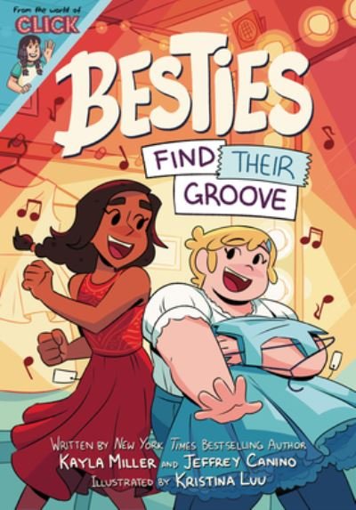 Cover for Kayla Miller · Besties: Find Their Groove - The World of Click (Gebundenes Buch) (2022)