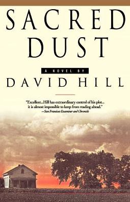 Sacred Dust - David Hill - Kirjat - Delta - 9780385318167 - maanantai 9. kesäkuuta 1997