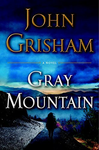 Cover for John Grisham · Gray Mountain: a Novel (Random House Large Print) (Paperback Bog) [Lrg edition] (2014)