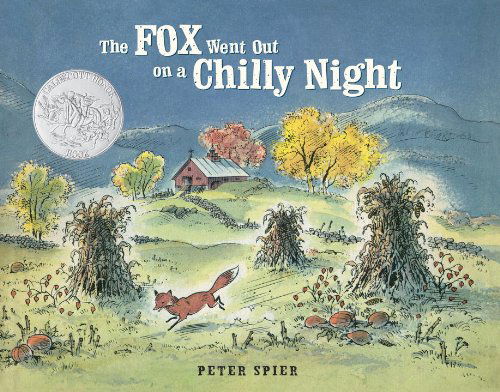 Cover for Peter Spier · The Fox Went Out on a Chilly Night (Gebundenes Buch) (2014)