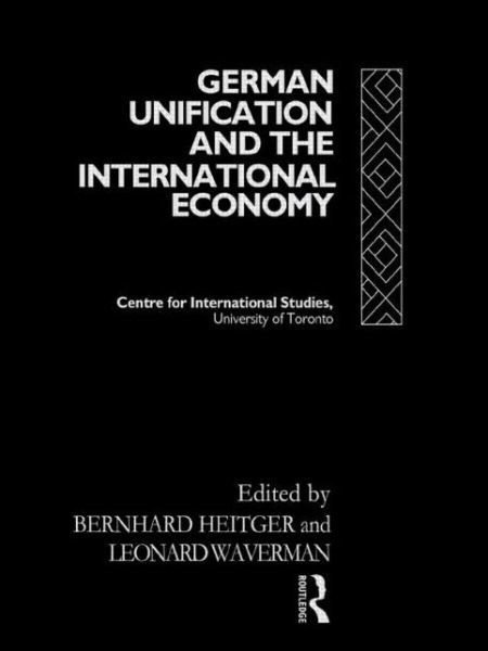 Cover for B Heitger · German Unification and the International Economy (Innbunden bok) (1993)
