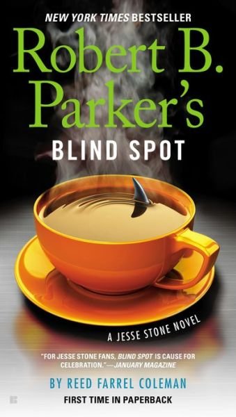 Cover for Reed Farrel Coleman · Robert B. Parker's Blind Spot (Paperback Book) (2015)