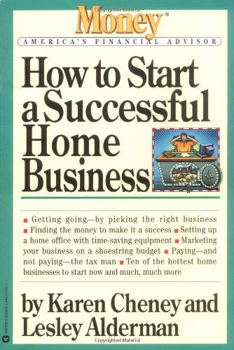 Cover for Karen Cheney · How to Start a Successful Home Business (Paperback Book) [First edition] (1997)