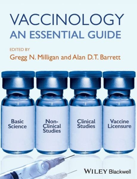 Cover for GN Milligan · Vaccinology: An Essential Guide (Taschenbuch) (2015)