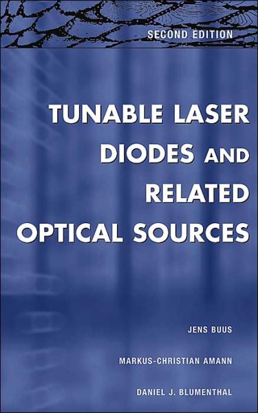 Cover for Buus, Jens (Consultant) · Tunable Laser Diodes and Related Optical Sources (Inbunden Bok) (2005)