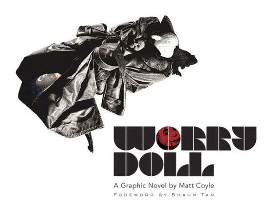 Worry Doll: A Graphic Novel by Matt Coyle - Matt Coyle - Books - Dover Publications Inc. - 9780486806167 - July 20, 2016