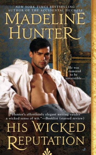 Cover for Madeline Hunter · His Wicked Reputation - Wicked Trilogy (Paperback Book) (2015)