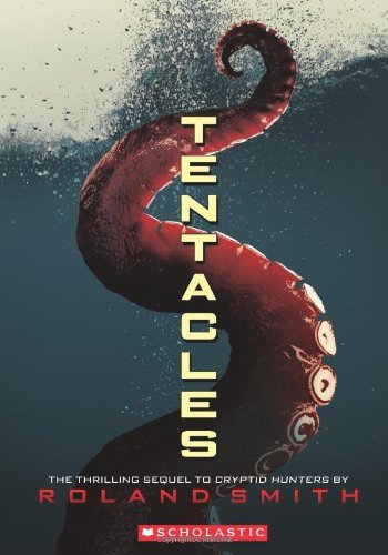 Cover for Roland Smith · Tentacles (Paperback Book) (2011)