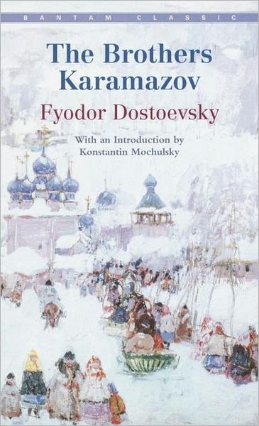 The Brothers Karamazov - Fyodor Dostoevsky - Livros - Random House USA Inc - 9780553212167 - 1 de abril de 1984