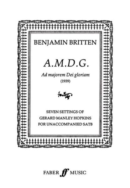 Cover for Benjamin Britten · Ad Majorem Dei Gloriam (Paperback Book) (1998)