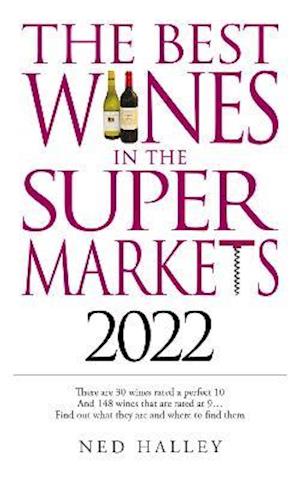 Cover for Ned Halley · Best Wines in the Supermarket 2022 (Paperback Book) (2021)