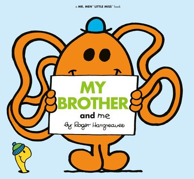 Cover for Roger Hargreaves · My Brother and Me - Mr. Men and Little Miss (Paperback Book) (2020)