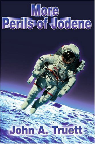 Cover for John Truett · More Perils of Jodene (Paperback Book) (2001)