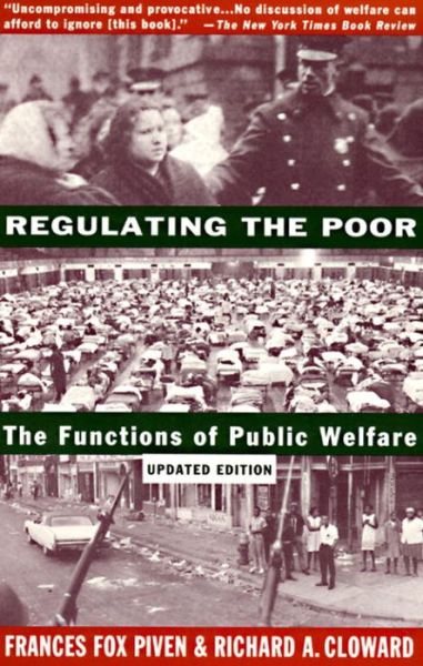 Cover for Frances Fox Piven · Regulating the Poor: The Functions of Public Welfare (Paperback Book) [Rev edition] (1993)