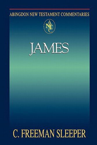Cover for C. Freeman Sleeper · Abingdon New Testament Commentaries | James (Paperback Book) (1998)