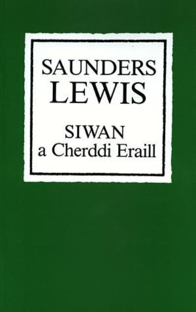 Cover for Saunders Lewis · Siwan a Cherddi Eraill (Paperback Book) [New edition] (1995)