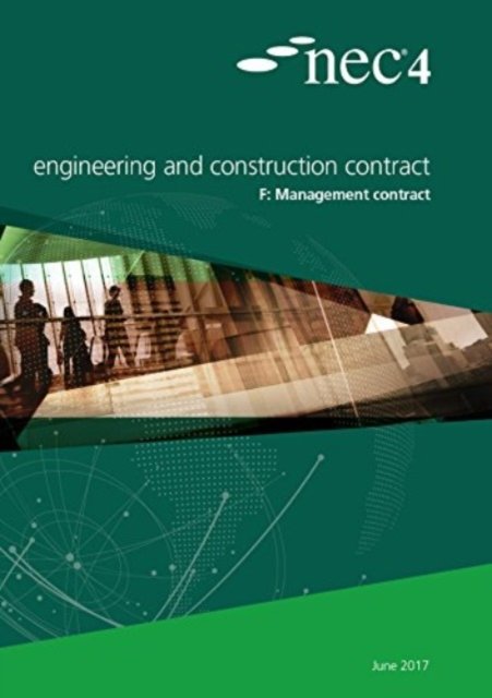 Cover for Nec Nec · NEC4: Engineering and Construction Contract Option F: management contract (Pocketbok) (2017)