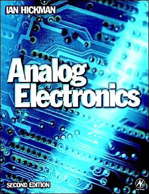 Cover for Hickman, Ian (Electronics author and freelance journalist) · Analog Electronics (Taschenbuch) (1999)