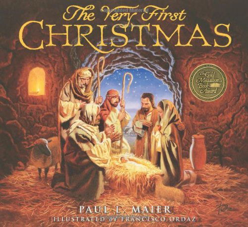 The Very First Christmas - Paul L. Maier - Books - Concordia Publishing House - 9780758606167 - 2003