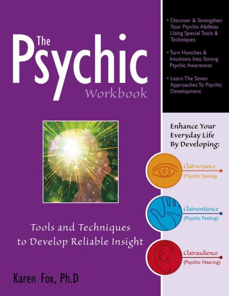 Cover for Karen Fox · The Psychic Workbook: Tools and Techniques to Develop Reliable Insight (Paperback Book) (2015)