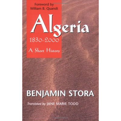 Cover for Benjamin Stora · Algeria, 1830–2000: A Short History (Paperback Book) (2004)