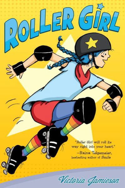 Cover for Victoria Jamieson · Roller Girl (Paperback Book) (2015)