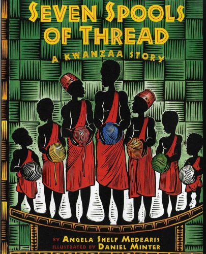 Seven Spools of Thread: A Kwanzaa Story - Angela Shelf Medearis - Kirjat - Albert Whitman & Company - 9780807573167 - perjantai 1. syyskuuta 2000