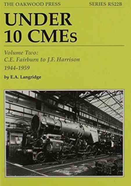 Cover for E. A. Langridge · Under 10 CMEs (C.E. Fairburn to J.F. Harrison, 1944-1959) (Taschenbuch) (2011)