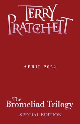 The Bromeliad Trilogy: Hardback Collection - The Bromeliad - Terry Pratchett - Böcker - Penguin Random House Children's UK - 9780857536167 - 14 april 2022