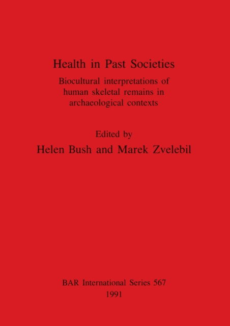 Cover for Helen Bush · Health in Past Societies (Pocketbok) (1991)