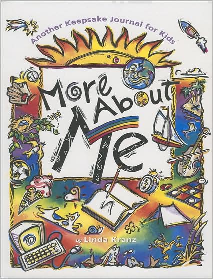 More about Me: Another Keepsake Journal - Linda Kranz - Książki - Northland Publishing - 9780873587167 - 1 lipca 1998