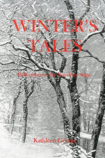 Cover for Kathleen George · Winter'S Tales: Reflections On The Novelistic Stage (Hardcover Book) (2005)