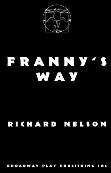 Cover for Dr Richard Nelson · Franny's Way (Pocketbok) (2003)