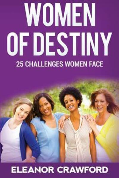 Cover for Eleanor Crawford · Women of Destiny (Paperback Book) (2016)