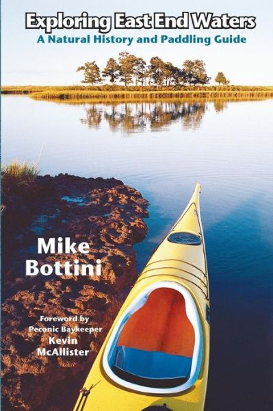 Cover for Mike Bottini · Exploring East End Waters (Paperback Book) (2005)