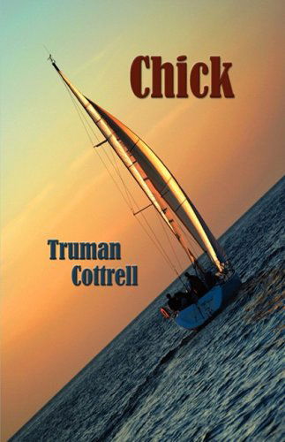Cover for Truman Cottrell · Chick (Paperback Book) (2008)