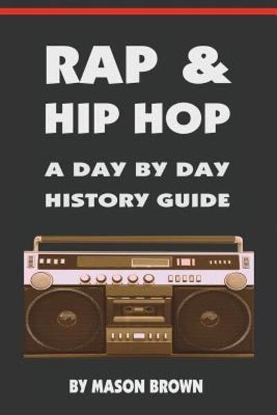 Cover for Mason Brown · Rap and Hip Hop (Paperback Book) (2016)