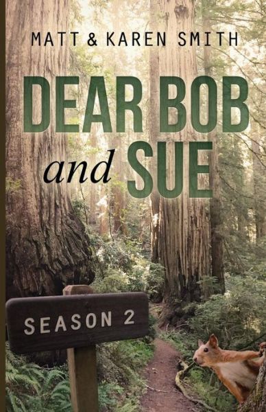 Cover for Matt Smith · Dear Bob and Sue (Paperback Book) (2018)