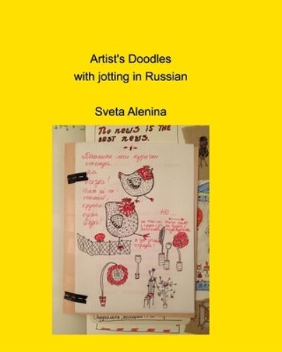 Cover for Sveta Alenina · Artist's Doodles with jotting in Russian (Paperback Book) (2021)