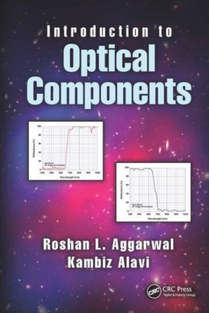 Cover for Roshan L. Aggarwal · Introduction to Optical Components (Paperback Book) (2024)