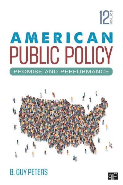 Cover for B. Guy Peters · American Public Policy: Promise and Performance (Paperback Book) [12 Revised edition] (2021)