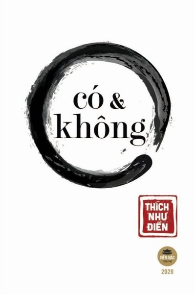 Cover for Thich Nh? ?i?n · Co Va Khong (Paperback Book) (2020)
