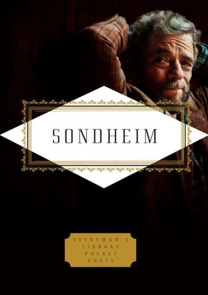 Sondheim Lyrics - Stephen Sondheim - Livres - Knopf Doubleday Publishing Group - 9781101908167 - 3 mars 2020