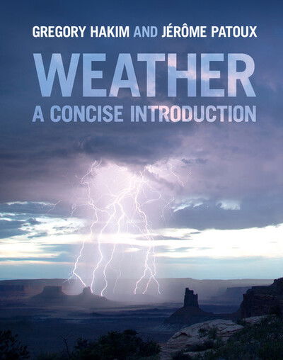 Cover for Hakim, Gregory J. (University of Washington) · Weather: A Concise Introduction (Hardcover Book) (2017)